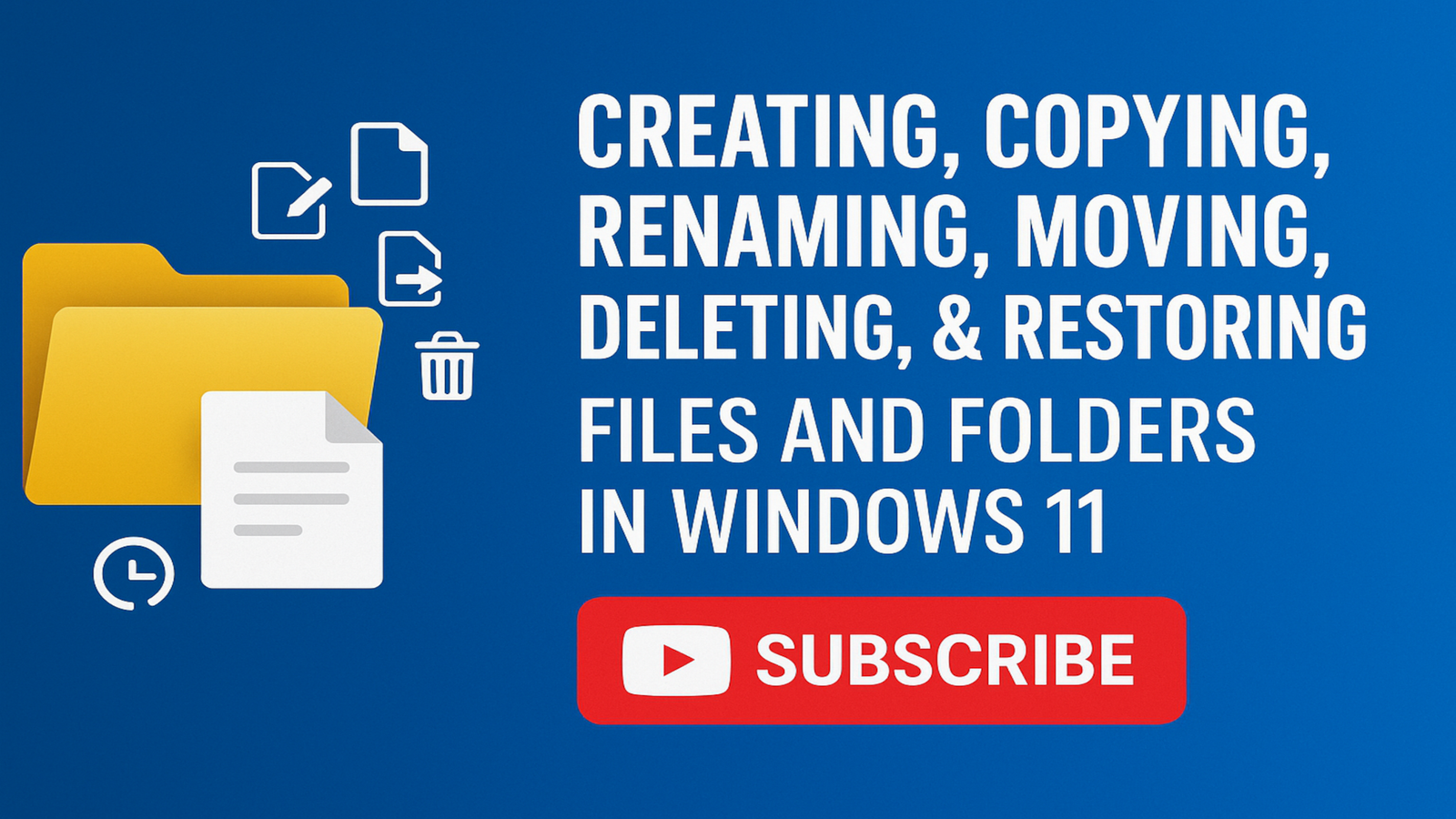 Windows 11 Files and Folders Beginner’s Course